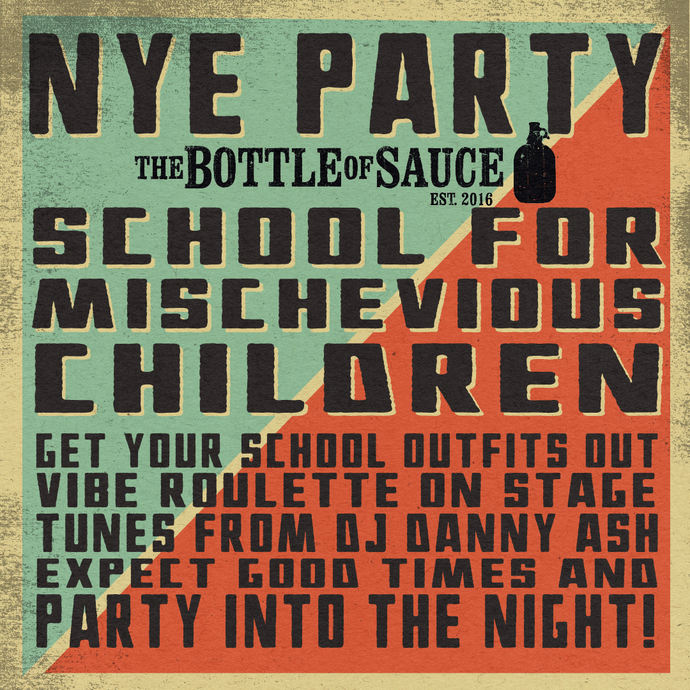 The Bottle of Sauce for Mischievous Children NYE Party