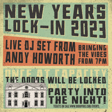 Load image into Gallery viewer, The Part &amp; Parcel NYE Lock-in 2023
