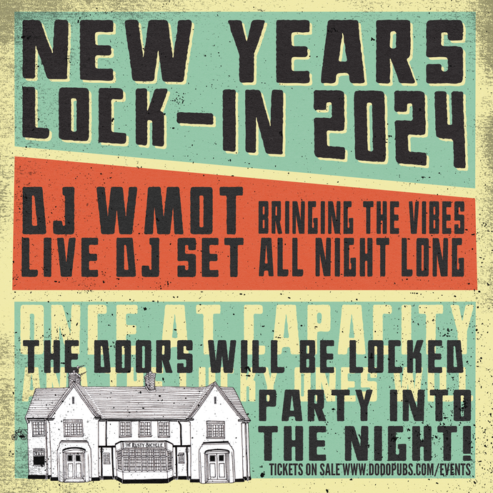 The Rusty Bicycle NYE Lock-in 2024